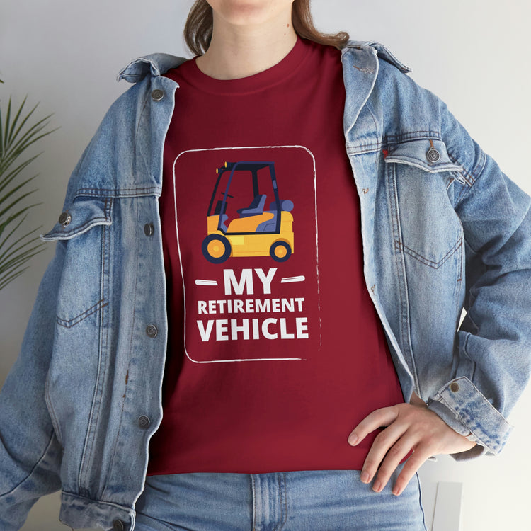 Shirt Funny My Retirement Vehicle Senior Citizen elderly Retired Veteran transportation T-shirt Unisex Heavy Cotton Tee