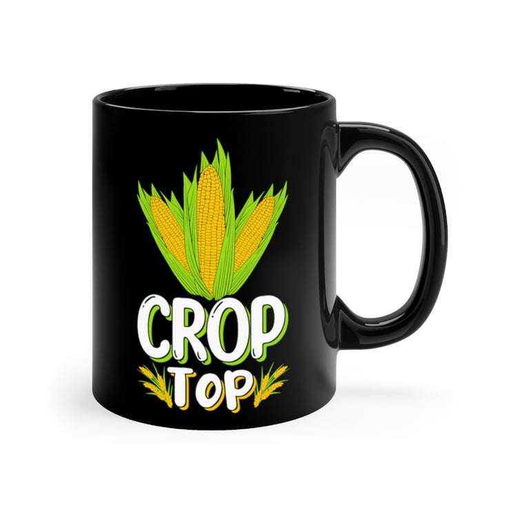 11oz Black Coffee Mug Ceramic  Novelty Crop Top Comical Agriculturing Sayings Horticulture Hilarious Horticulturing Cob Sweetcorn Pun Phrase