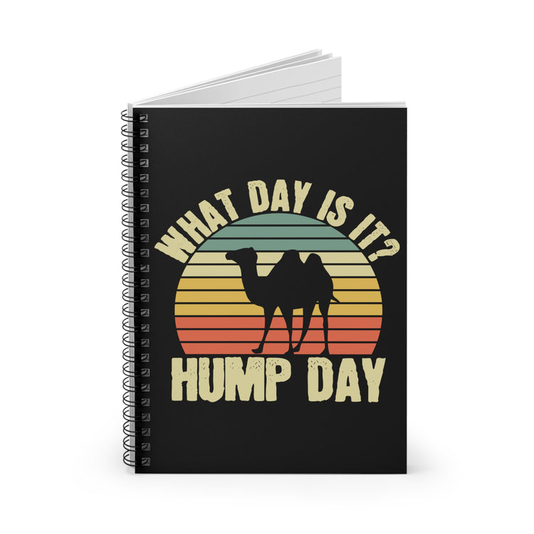 Vintage Is It Hump Day Week Of Labour Saying Tee Shirt Gift | Retro Camels Humps Professional Men Women T Shirt Spiral Notebook - Ruled Line