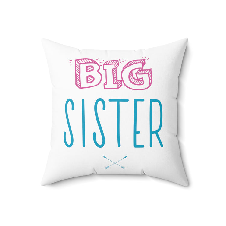 Big Sister Announcement Little Spun Polyester Square Pillow