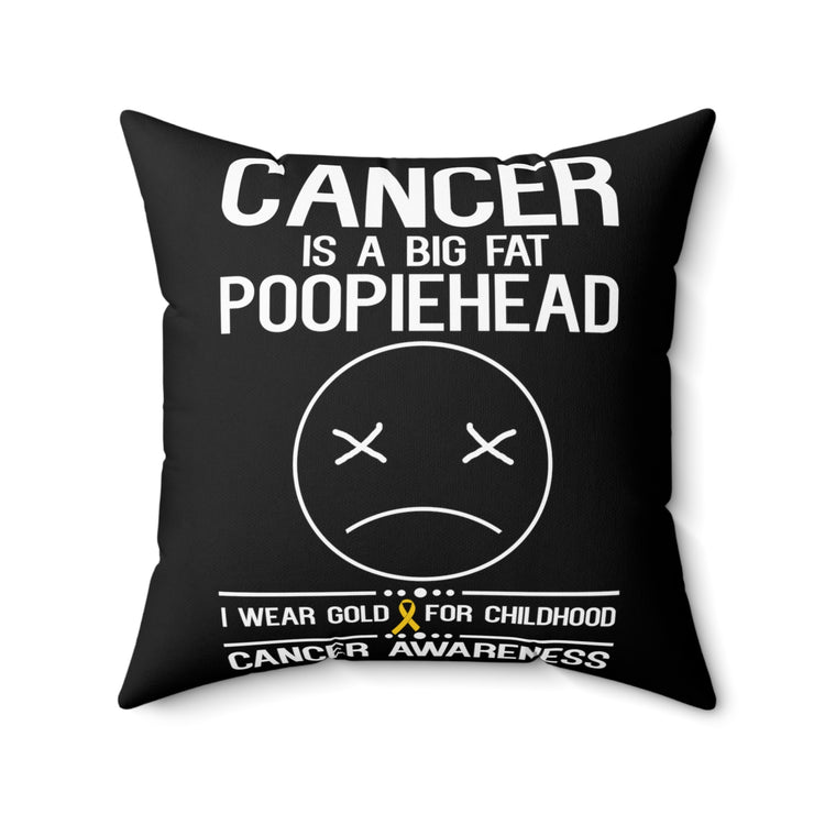 Hilarious Extreme Severe Sickness Disease Recognizing Fan Humorous Realization Apprehension Serious Symptom Spun Polyester Square Pillow