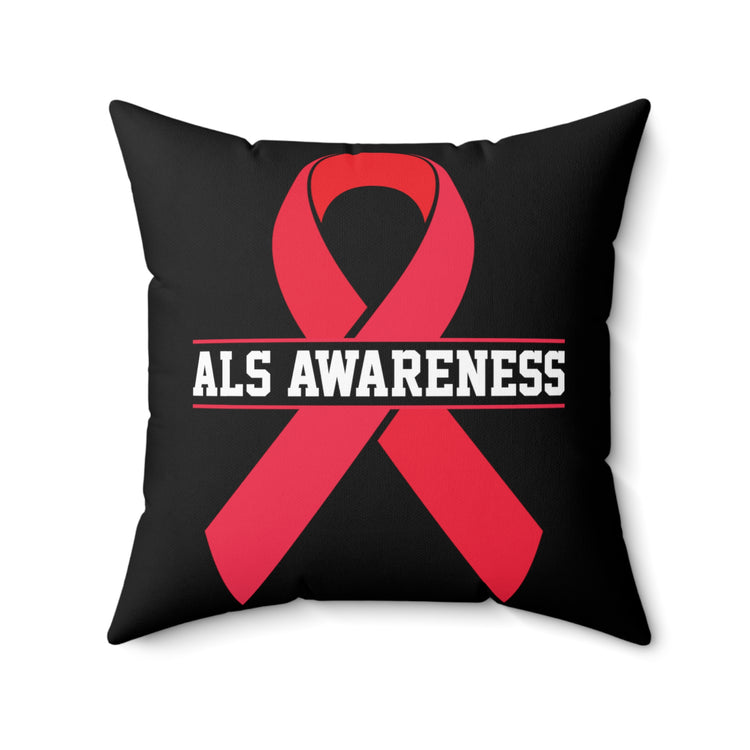 Novelty ALS Awareness Nervous System Disease Overcomer Hilarious Inheriting Sickness Campaign Battle  Spun Polyester Square Pillow