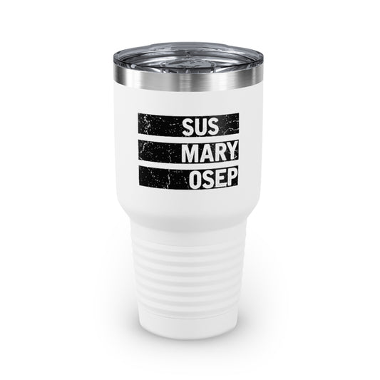 30oz Tumbler Stainless Steel Colors Hilarious SUS MARY OSEP Exasperated Frustrated Sayings Humorous Filipins Slang