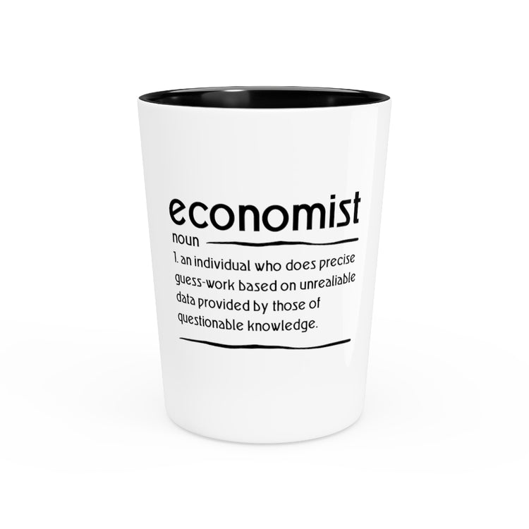 Shot Glass Party Ceramic Tequila Humorous Communal Science Societal Economy Tax Deduction Fan