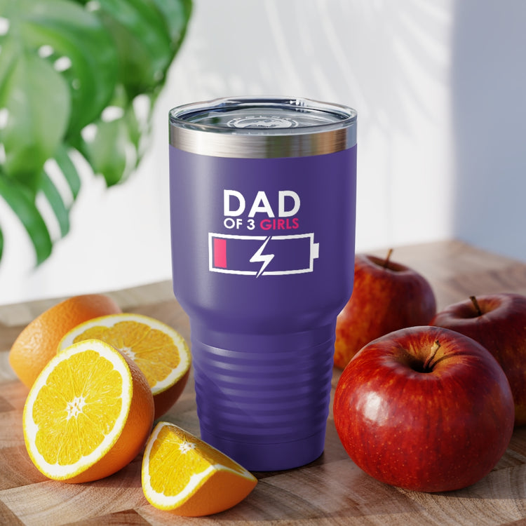 30oz Tumbler Stainless Steel  Colors Humorous Funny Dad Tired Sarcastic Mockery Saying Daughters  Novelty Dad Parent