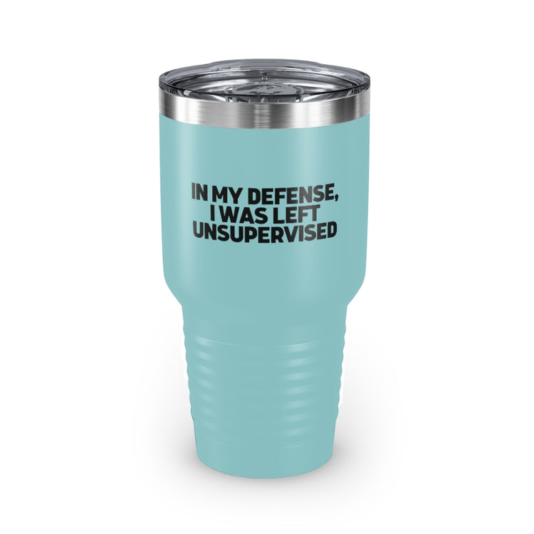 30oz Tumbler Stainless Steel Colors Humorous Sarcastic Troublemakers Defensive Statements Pun Hilarious