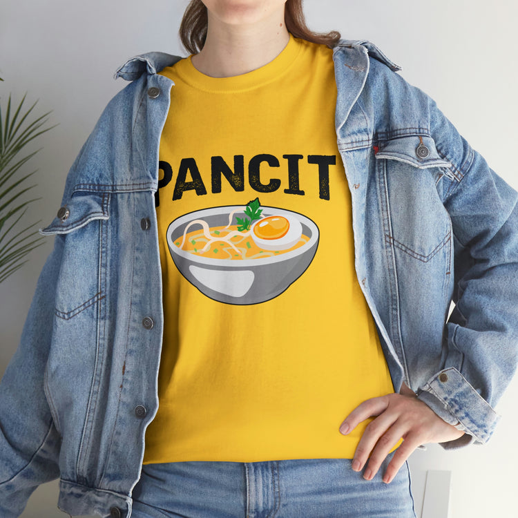 Shirt Funny Pancit Filipinos Dining Cuisine Asian Noodle Pasta Dishes Healthy delicacies T-Shirt Unisex Heavy Cotton Tee