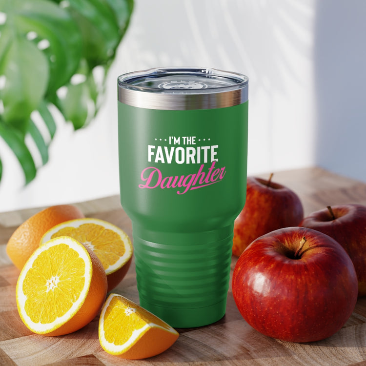 30oz Tumbler Stainless Steel Colors Humorous Favored Best-loved Dearest Favourite Special Girl Novelty Favoritism