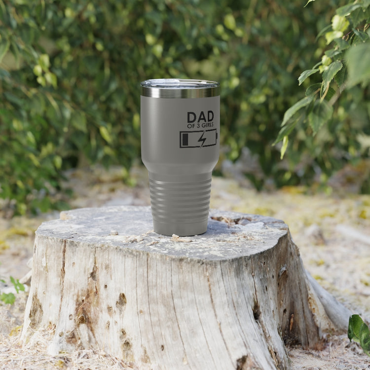 30oz Tumbler Stainless Steel  Colors Humorous Funny Dad Tired Sarcastic Mockery Saying Daughters  Novelty Dad Parent