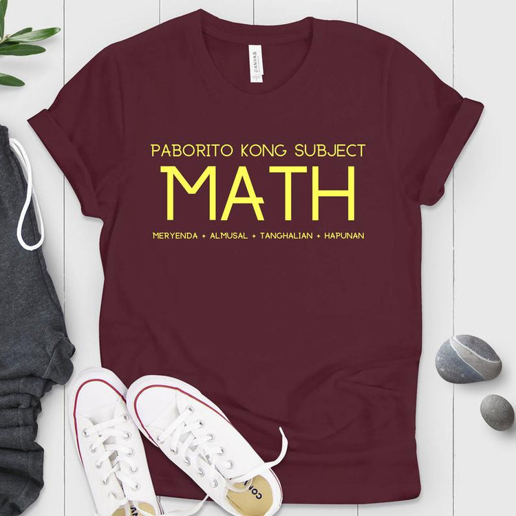 Paborito Kong Subject Math Filipino Shirt