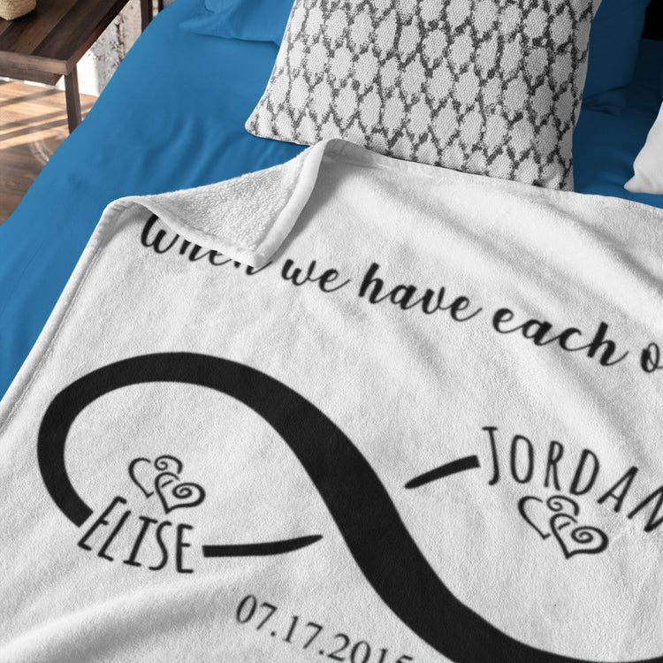 When We Have Each Other We Have Everything Custom Anniversary Gift