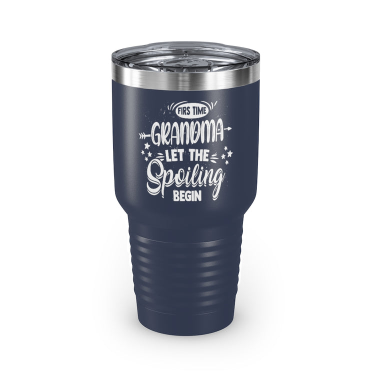 30oz Tumbler Stainless Steel Colors Novelty Grandma Spoiling Nanny Granny idiomatic Expression Hilarious Grannie