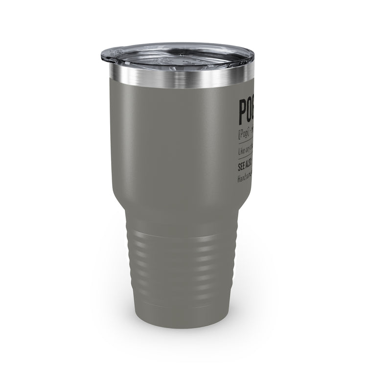 30oz Tumbler Stainless Steel Colors Novelty Pogi Handsome Guys Good-Looking Nice-Looking Man Hilarious Attractive