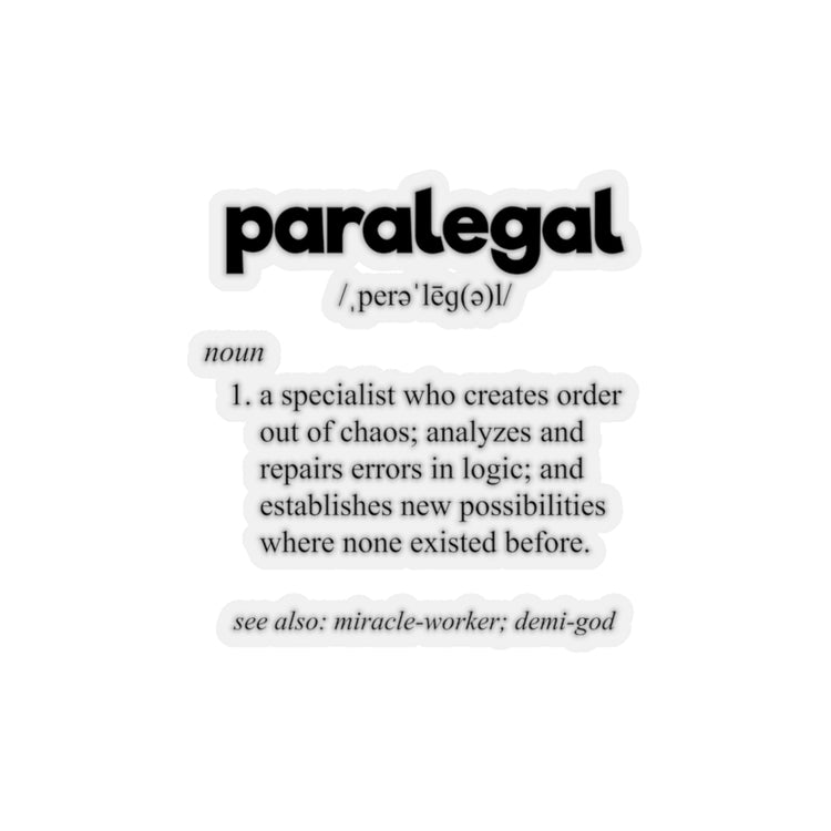 Sticker Decal Hilarious Paralegal Meaning Description Legal Assistant Fan Humorous Lawyer Stickers For Laptop Car