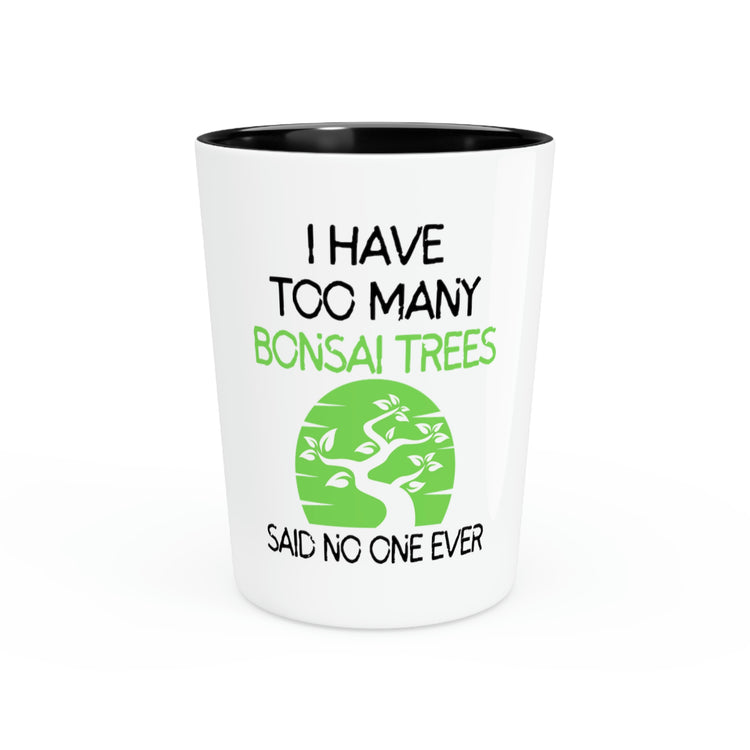 Shot Glass Party Ceramic Tequila Funny Saying Bonsai Tree Women Men Japanese CollectionHumorous Bonsai Tree Mom Dad