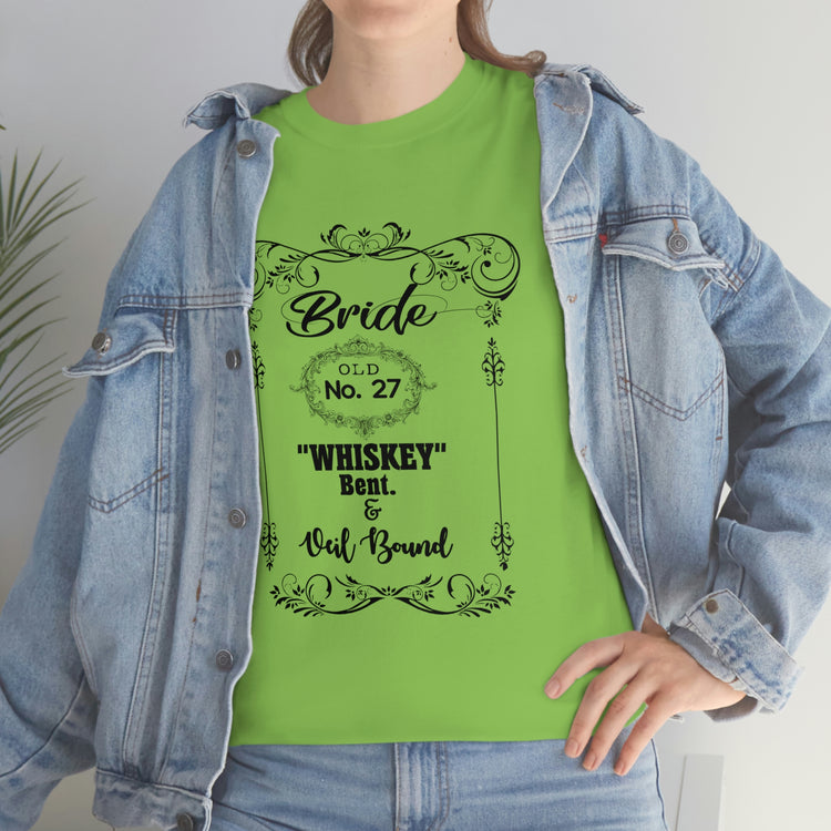 Funny Bridal Drinking Bachelorettes Statements Wedding Bride Hilarious Bridesmaids Partying Sayings Whiskey   White Shirt / Black Print for