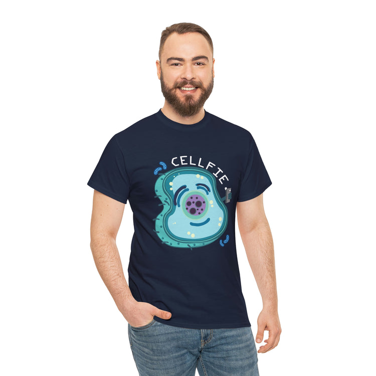 Shirt Hilarious Unique Cellfie Cell Physics Teachers Science Teacher biology physiology T-Shirt Unisex Heavy Cotton Tee