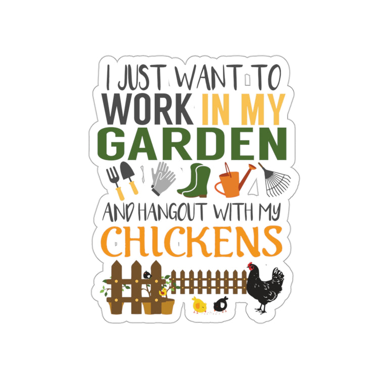 Sticker Decal Funny Chicken Lover Barn Gardening  Farming Gardeners Farmer Men Women