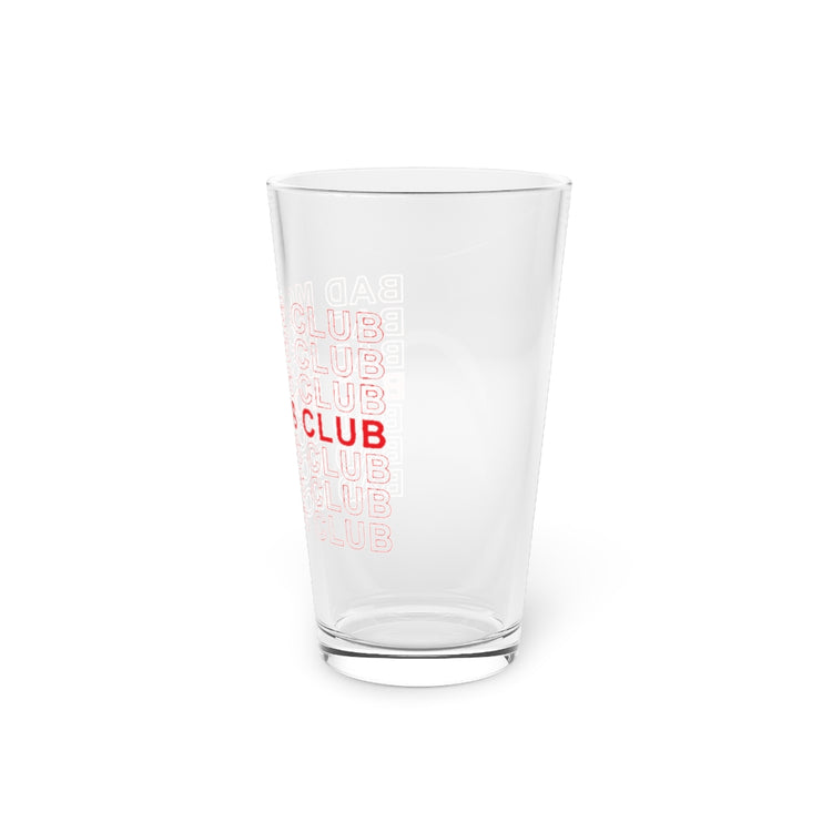 Beer Glass Pint 16oz Bad Moms Club Family Reunion