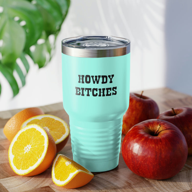 30oz Tumbler Stainless Steel Colors Funny Howdy Wedding Entourages Bridal Sayings Girl Bride Countryside Engagement