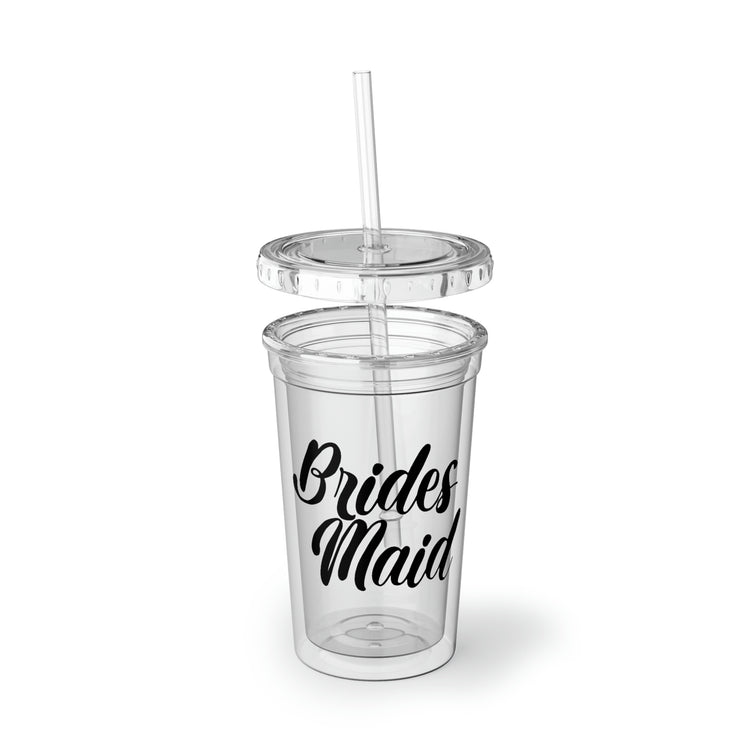 16oz Plastic Cup Hilarious Wedding Bridesmaid Sarcasm Illustration Sayings Engagement