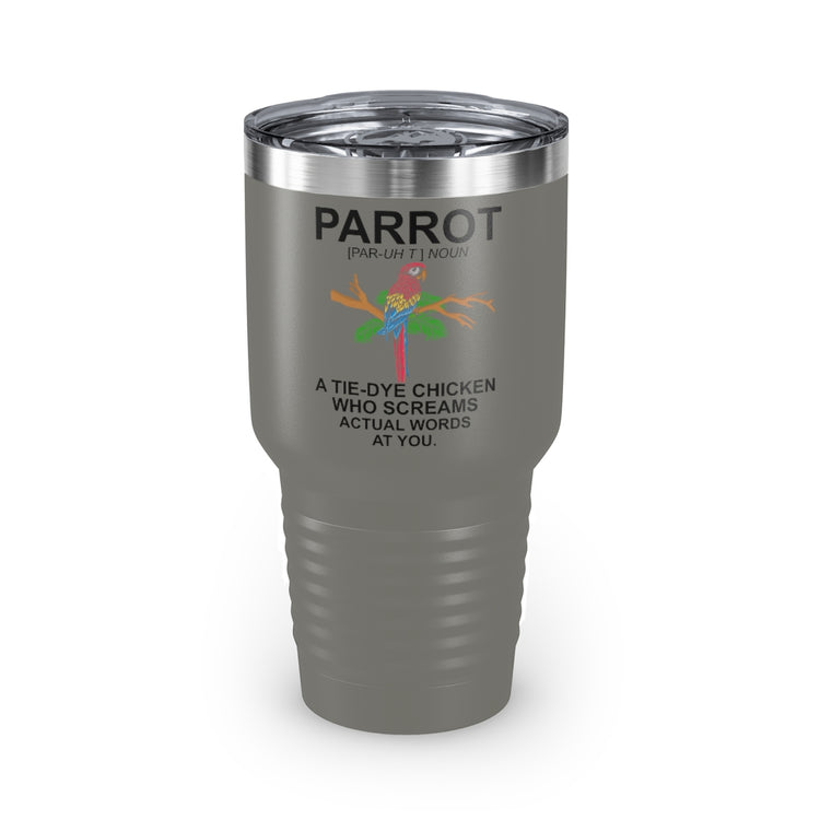 30oz Tumbler Stainless Steel Colors Humorous Parrot Cockatoo Cockatiels Colored Birds Enthusiast Novelty Parakeet