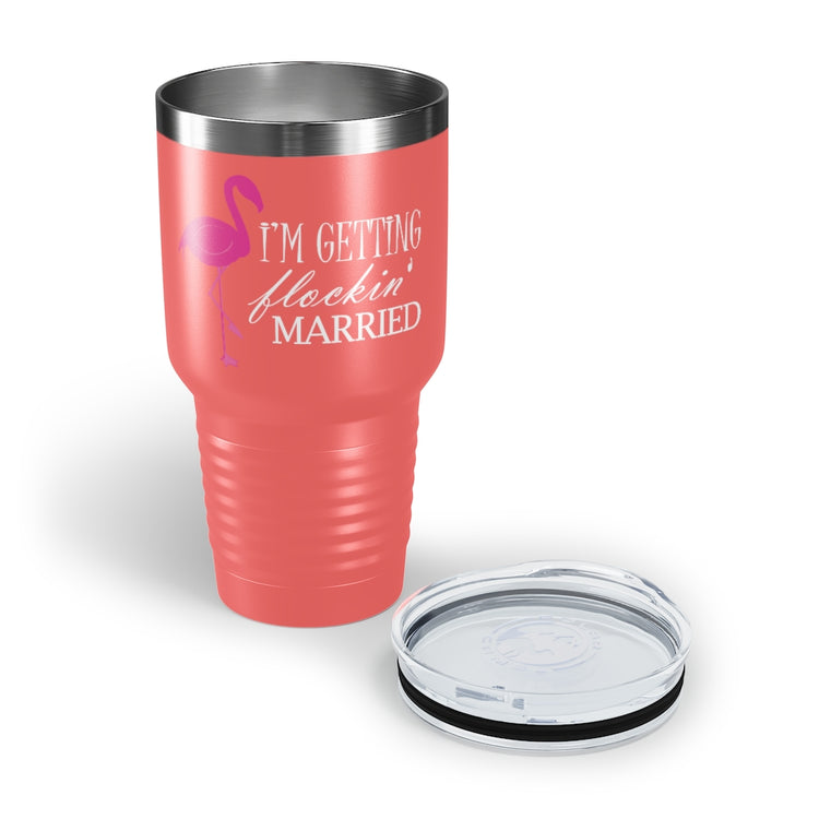 30oz Tumbler Stainless Steel Colors  Humorous Bridal Entourages Flamingoes Illustration Puns Hilarious Bridesmaids