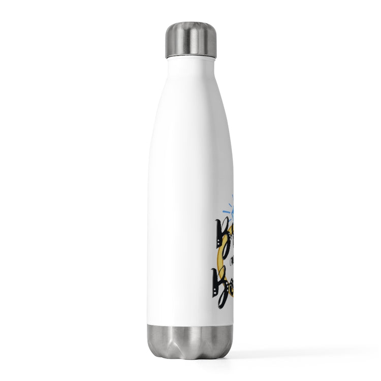 20oz Insulated Bottle  Bad and Boozie Bride and Boujee Engagement