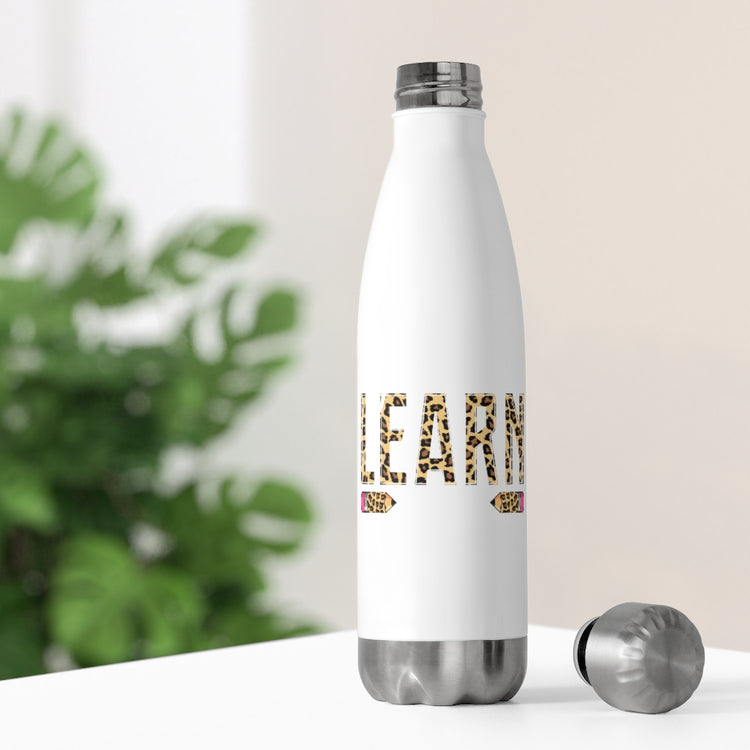20oz Insulated Bottle Novelty Y'all Gonna Learn Today Educators Professor Teachers Hilarious Students