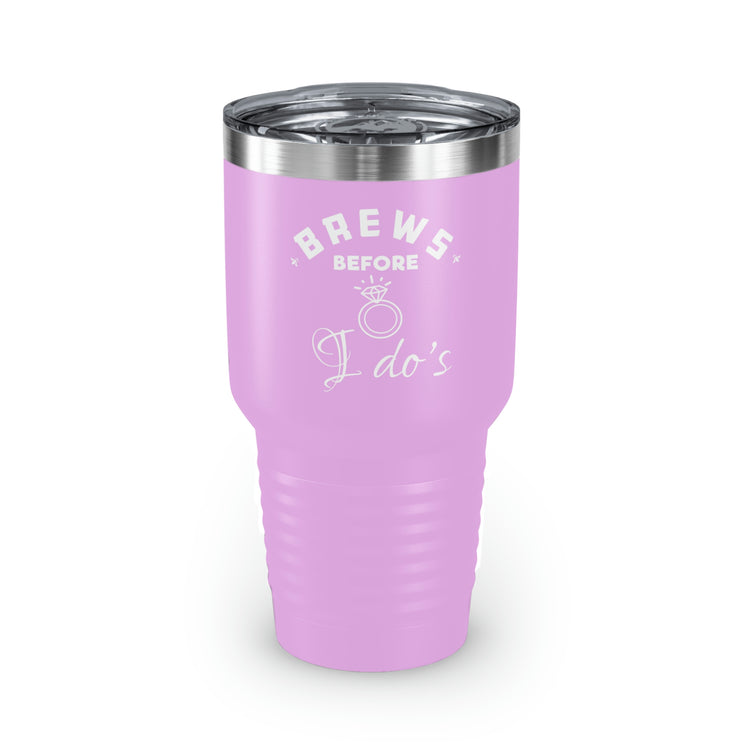 30oz Tumbler Stainless Steel Colors Hilarious Breweries Drinking Bachelorettes Bridal Beer Enthusiast Saying Brewer