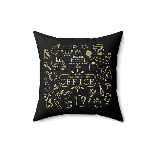 Novelty My Office Culinary Culinarian Pun Sayings Enthusiast Hilarious Professional Food Preparation Job Expert Spun Polyester Square Pillow