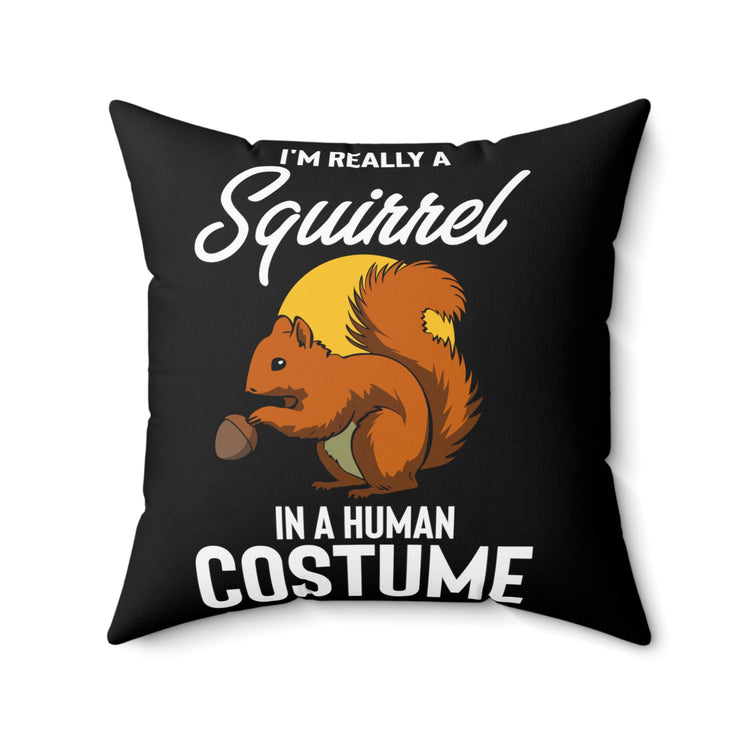 Novelty All Hallows Eve Cute Animals Disguise Enthusiast Hilarious Furry Woodland Mammal Spooky Costume Spun Polyester Square Pillow