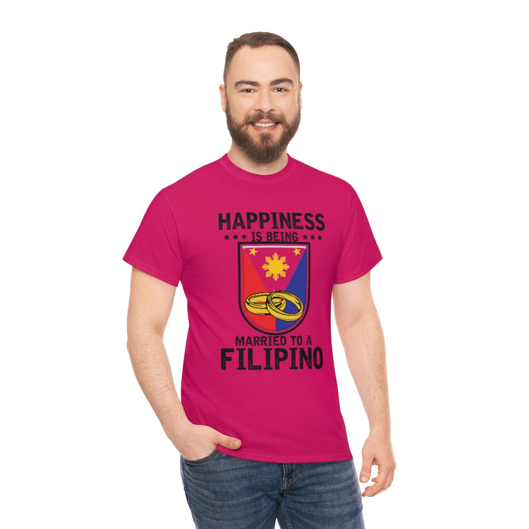 Humorous Happiness Is Married To Filipino Asian Wife Husband Novelty Marriage