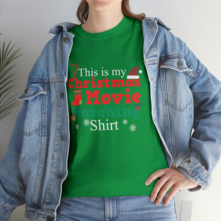 Shirt Funny This Is My Christmas Movie Watching Film Holiday Family  Festive Winter T-Shirt Unisex Heavy Cotton Tee