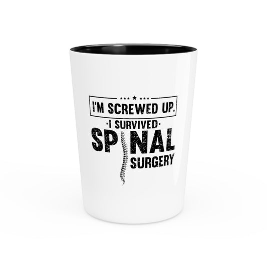 Shot Glass Party Ceramic Tequila  Humorous Spinal Infusion Surgeon Operation Orthopedic Doctor Novelty Spondylodesis Back Surgical Treatments