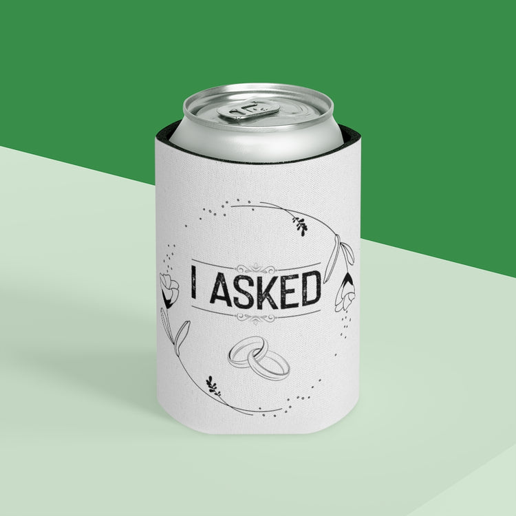 Beer Can Cooler Sleeve  Hilarious Boyfriend Proposal Celebrations Statements Gag Humorous Engagements