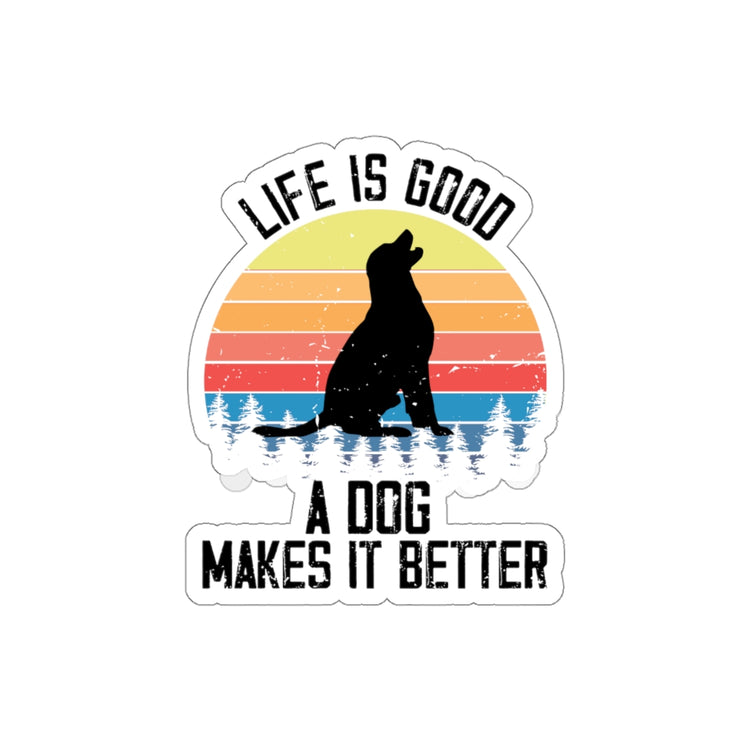 Sticker Decal Novelty A Dog Make It Special Furry Pets Animals Lover Hilarious Fur Parent Stickers For Laptop Car