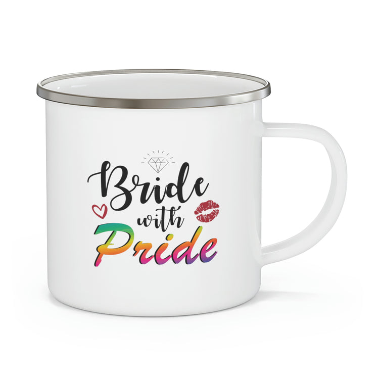 Humorous LGBTQ Bridal Appreciation Statements Graphic Puns  Hilarious Supportive Bridesmaid Illustration Quote Enamel Camping Mug