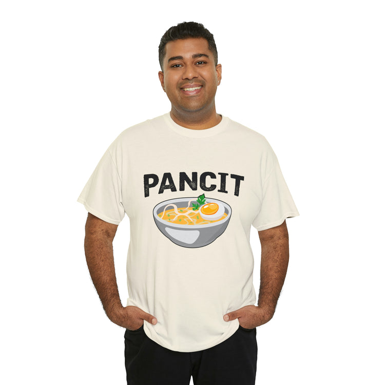 Shirt Funny Pancit Filipinos Dining Cuisine Asian Noodle Pasta Dishes Healthy delicacies T-Shirt Unisex Heavy Cotton Tee