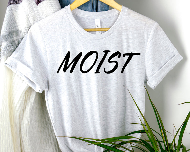 Funny Moist Sarcastic Saying Men Women Pun Sarcasm Statement Hilarious Hubbies Ironic Sayings Marriage Sarcasm