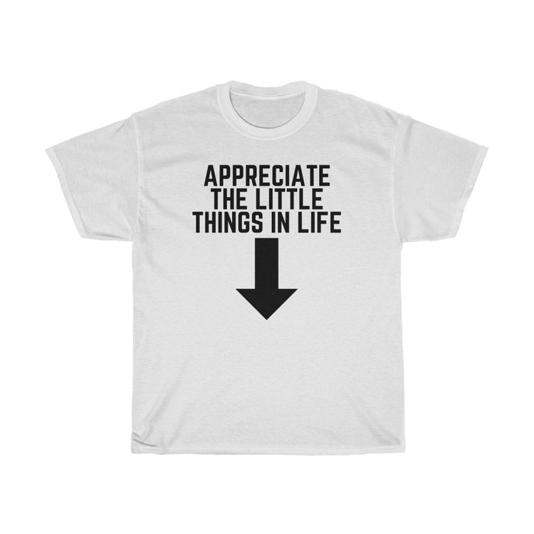 Hilarious Appreciate Little Thing Men Comical Sayings Lover Humorous Unmarried