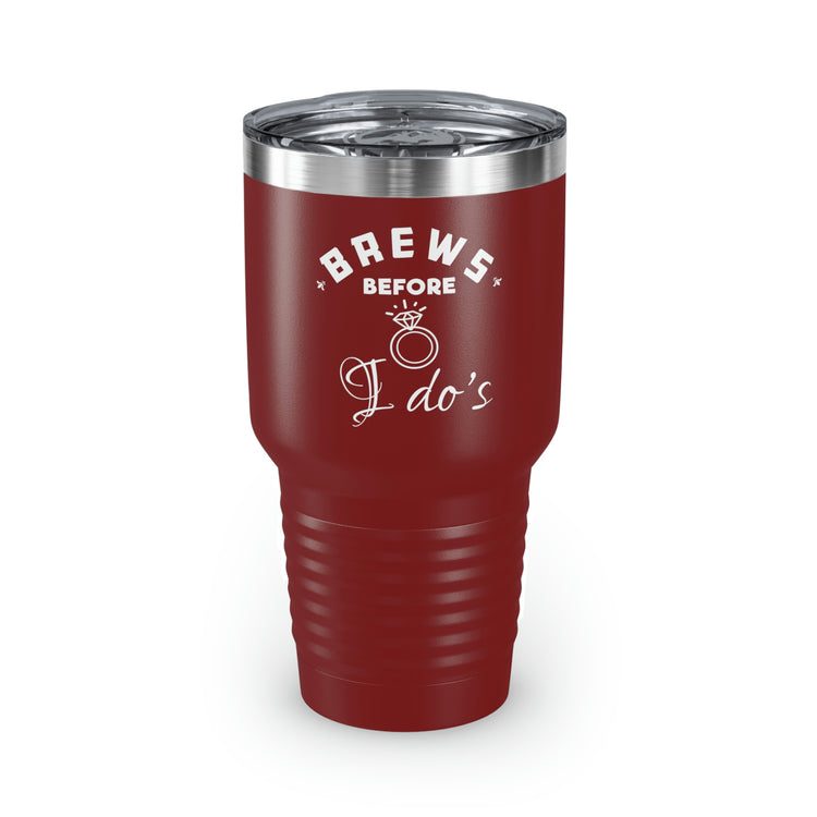 30oz Tumbler Stainless Steel Colors Hilarious Breweries Drinking Bachelorettes Bridal Beer Enthusiast Saying Brewer