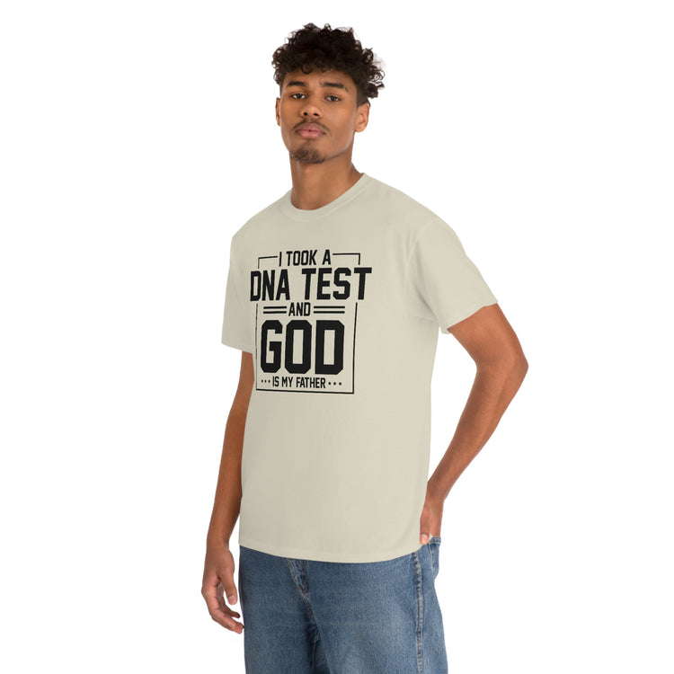 Novelty I Took Paternity Test & God Is My Daddy Funny Saying Hilarious Christianity Sermon Religious Saying Unisex Heavy Cotton Tee