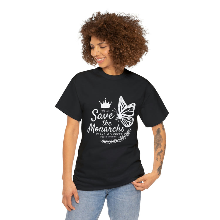 Shirt Funny The Monarchs Milkweed Plant Butterflies Butterflies Garden Nectar Planting T-Shirt Unisex Heavy Cotton Tee