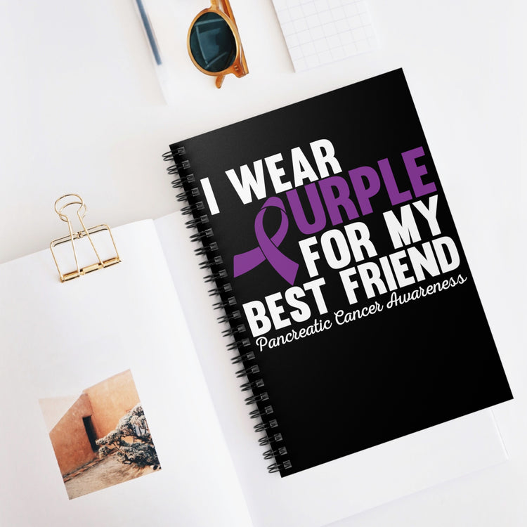 Wearing Purple For My Bestie Illness Quote Tee Shirt Gift | Cute Pancreatic Cancer Awareness Men Women T Shirt Spiral Notebook - Ruled Line