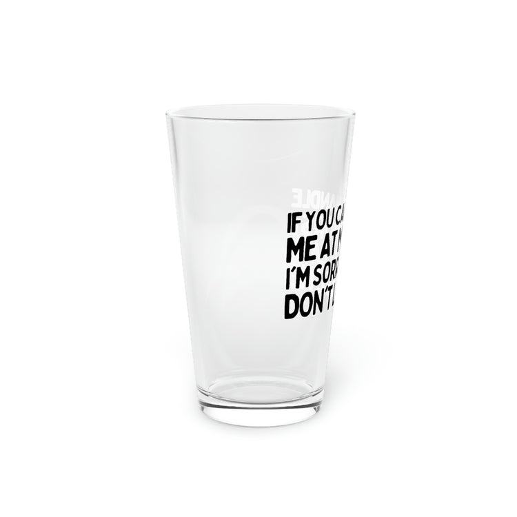 Beer Glass Pint 16oz Funny Sayings If You Can't Handle Me At My Worst Women Men Sarcasm Fathers Mom Sarcastic