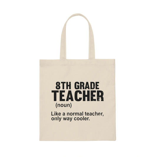 Humorous Instructor Professor Education Tutor Schoolteacher Novelty Schoolmistress Pedagogy Teaching Lover Canvas Tote Bag