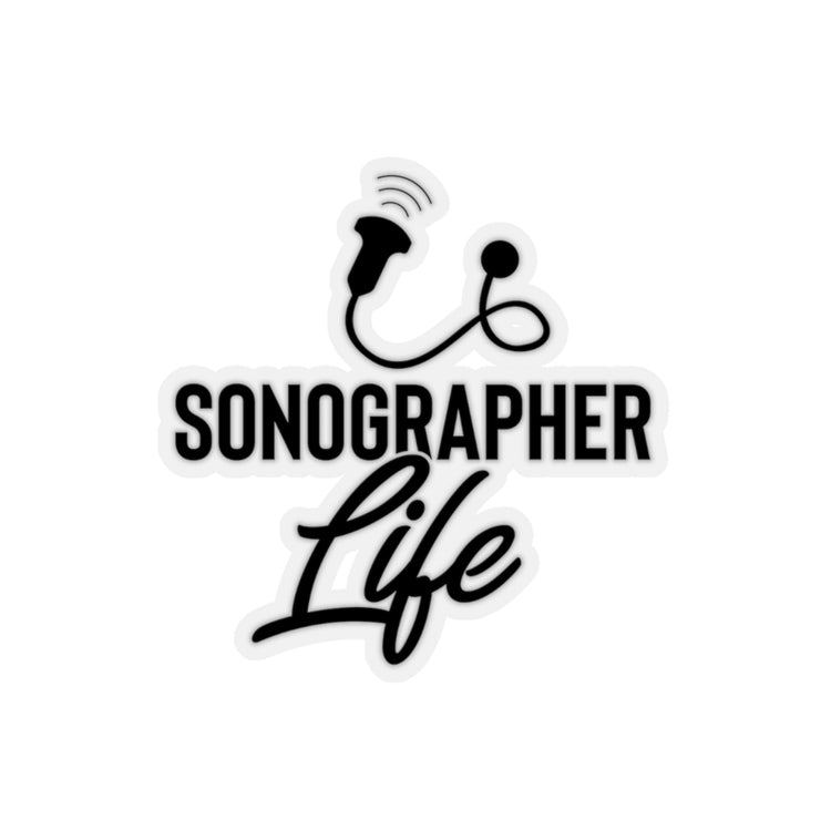 Sticker Decal Hilarious Sonographer Imaging Practitioner Ultrasonography Humorous Echography Stickers For Laptop Car