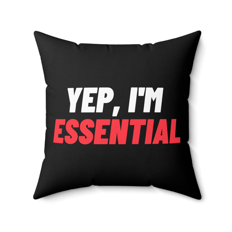 Vintage Yep I'm Essential Frontliners Sayings Retro Medical Worker Appreciation Men Women TShirt Spun Polyester Square Pillow