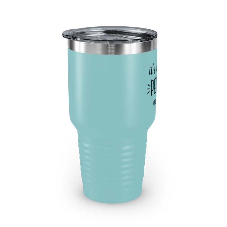 30oz Tumbler Stainless Steel Colors  Humorous Awkwardly Introverts Sarcastic Mockeries Line Pun Hilarious Ridiculous